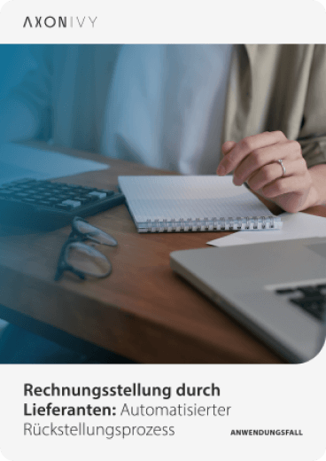 Use Case 'Rechnungsstellung durch Lieferanten: Automatisierter Rückstellungsprozess'