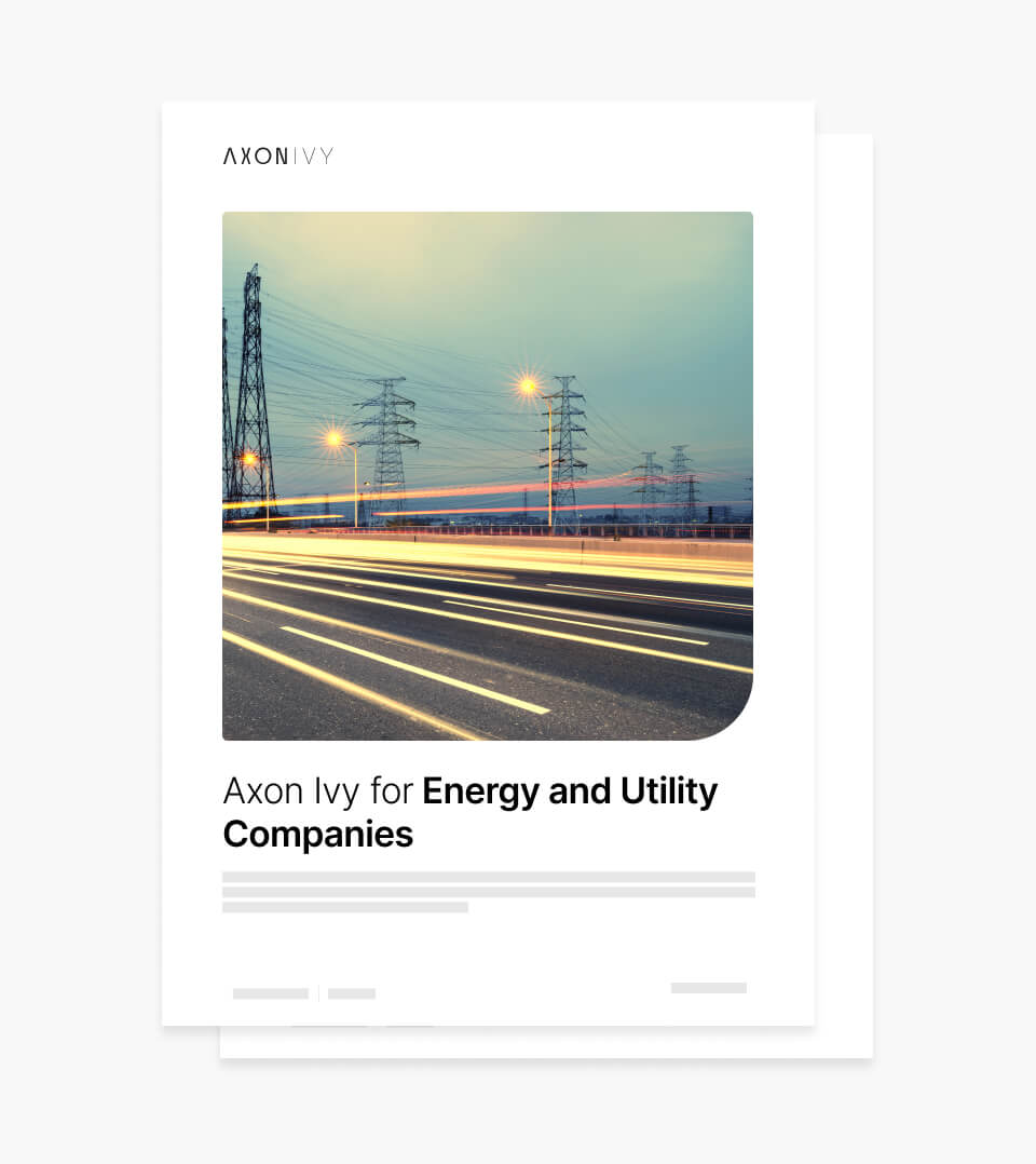 Industry Brief: Axon Ivy for Energy and Utility Companies